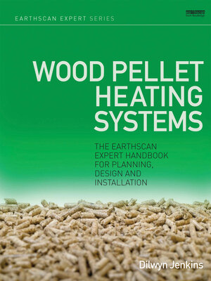 cover image of Wood Pellet Heating Systems